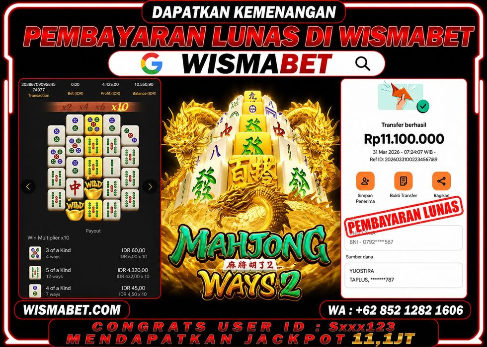 Wismabet - BUKTI KEMENANGAN Mahjong Ways 2 Rp11,100,000,- LUNAS